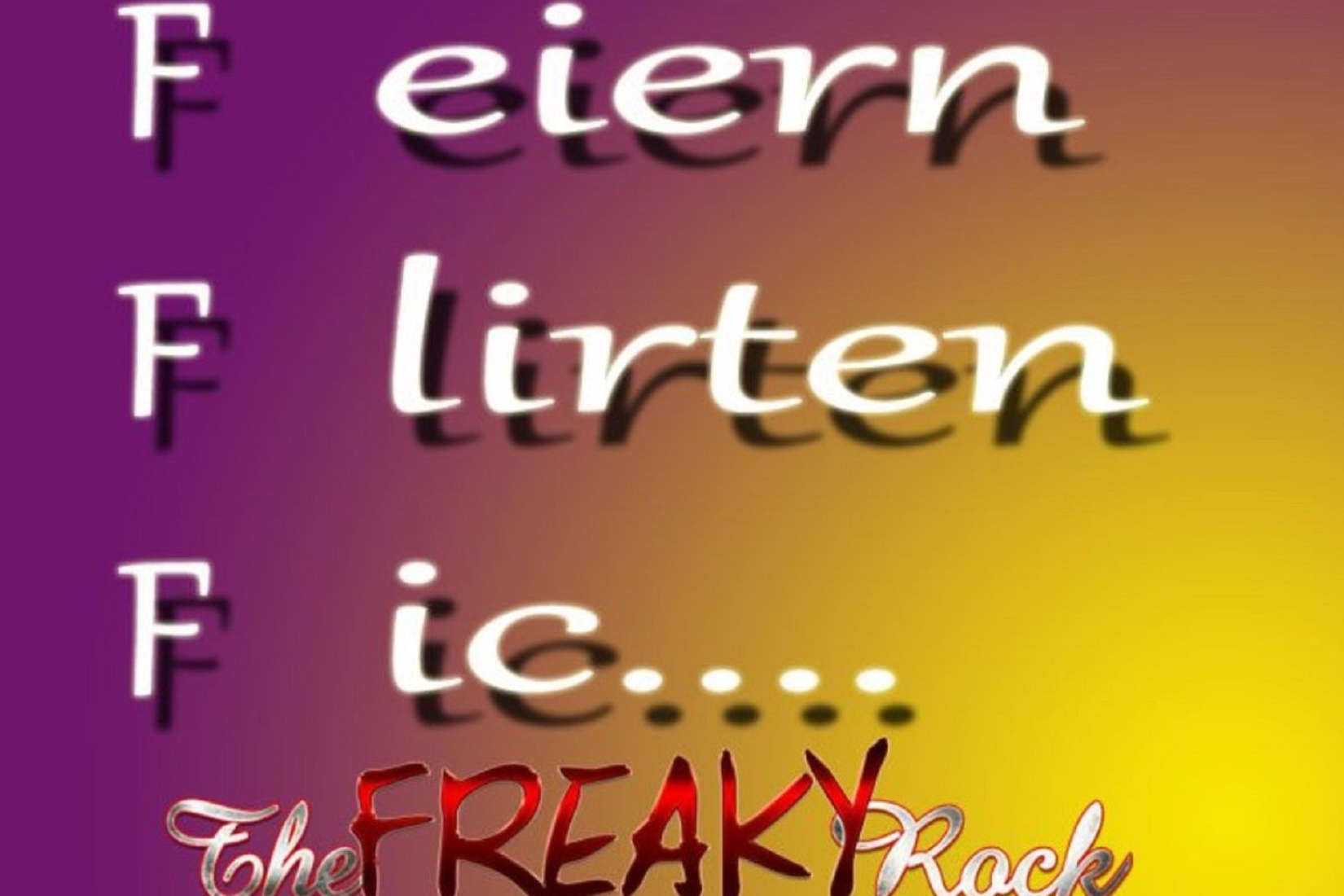 Grafik FFF – Feiern, Flirten …